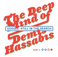 Inside DeepMind: How Demis Hassabis Plans to Advance Artificial General Intelligence